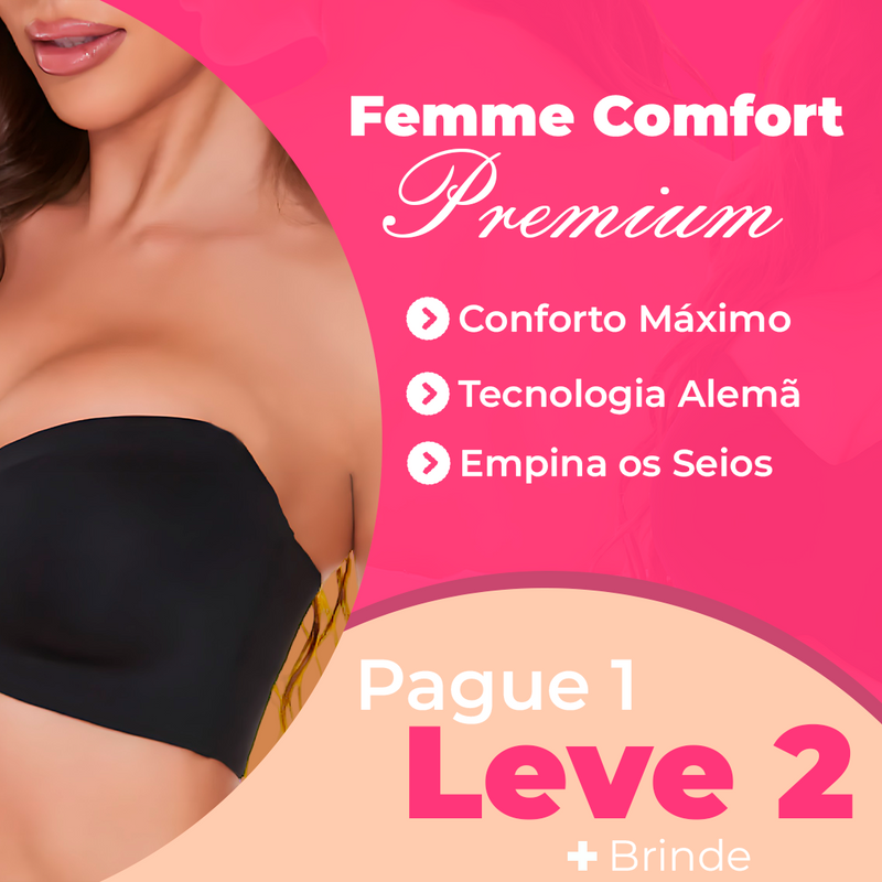 (PAGUE 1 e LEVE 2) Sutiã Femme Comfort™ Premium - Suporte Máximo Sem Alças - ÚLTIMAS UNIDADES